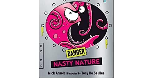 Nasty Nature (Horrible Science)