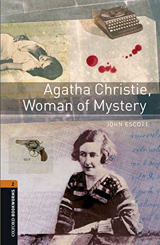 Oxford Bookworms Library 2. Agatha Christie, Woman Of Mystery (+ MP3) - 9780194620727