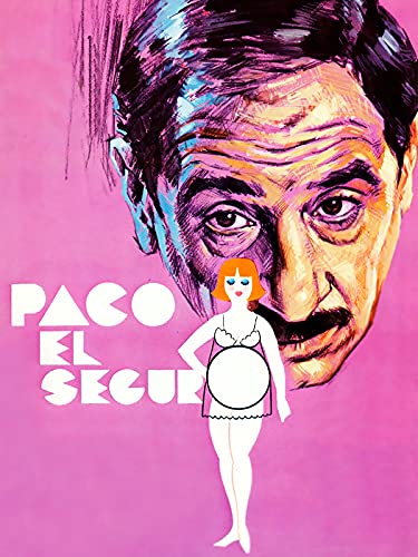 Paco, el seguro