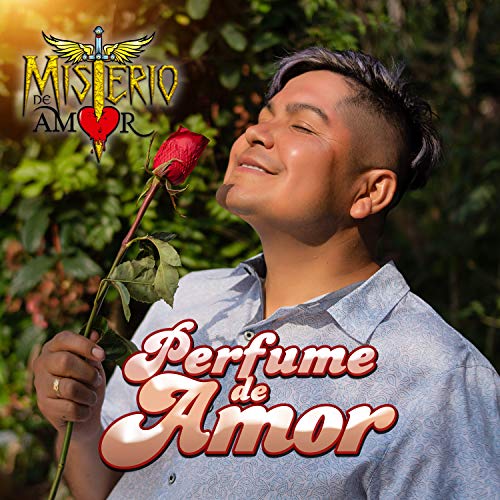 Perfume de Amor [Explicit]