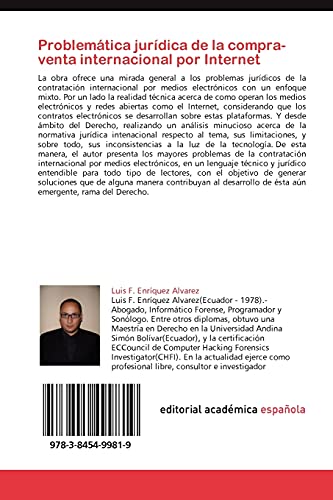 Problemática jurídica de la compra-venta internacional por Internet: Una mirada a los problemas jurídicos de la compra-venta internacional de bienes y servicios por medios electrónicos