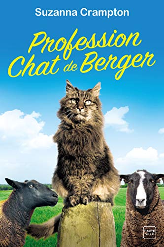 Profession : chat de berger (Hauteville)