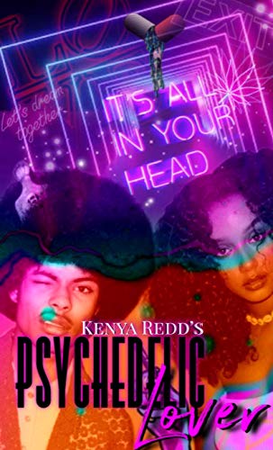 Psychedelic Lover: An Urban Supernatural (English Edition)