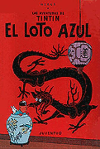 R- El loto azul (LAS AVENTURAS DE TINTIN)