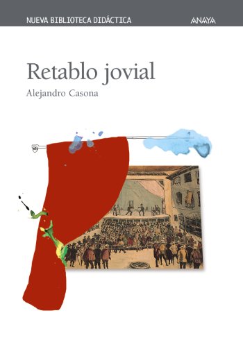 Retablo jovial (CLÁSICOS - Nueva Biblioteca Didáctica)