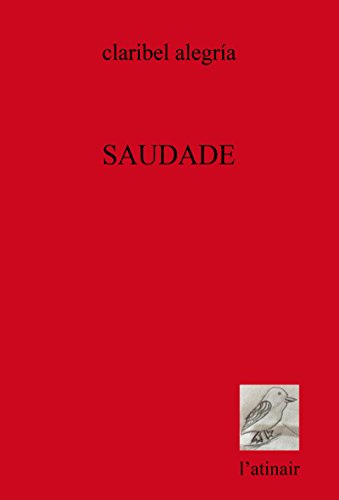 Saudade: Édition bilingue - Edición bilingüe