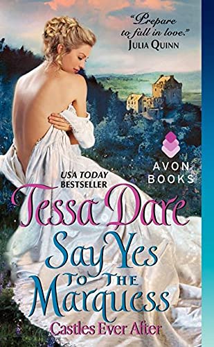 Say Yes to the Marquess: Castles Ever After: 2