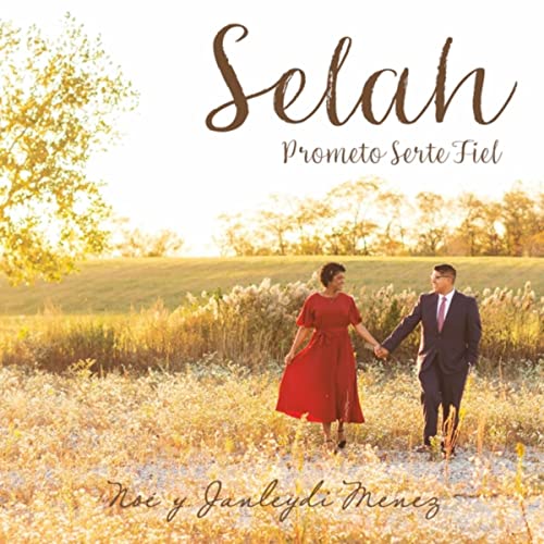 Selah: Prometo Serte Fiel