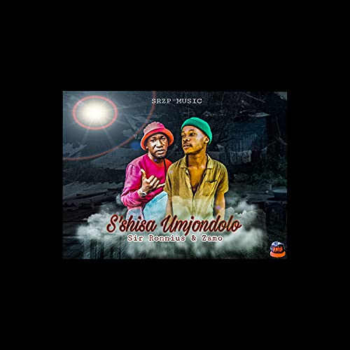 S'shisa Umjondolo (feat. Dj Pitso)