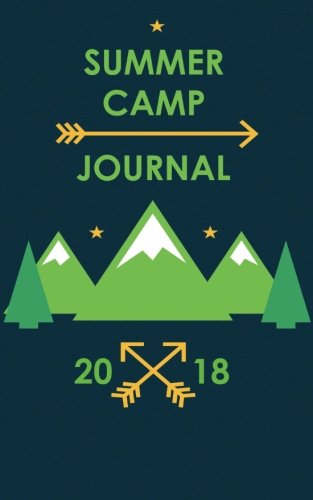 Summer Camp Journal 2018: Small Blank Lined Journal for Summer Camp, Journal for Summer Camp Diary, Notes, Thoughts, Experiences, Summer Camp Gift for Kids