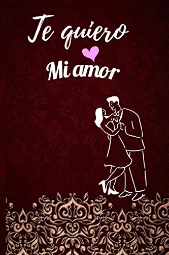 Te quiero mi amor: libro del amor sobre razones por las que amas a tu esposa, esposo, un regalo perfecto para cumpleaños, día de San Valentín, boda | Alternativa de tarjeta