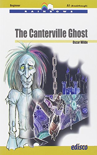 The Canterville Ghost. Level A1. Beginner. Con CD Audio. Con espansione online (Rainbows)