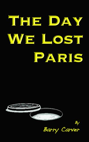 The Day We Lost Paris (15 Words To Rule The World! Book 4) (English Edition)