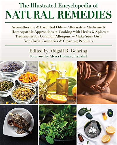 The Illustrated Encyclopedia of Natural Remedies (English Edition)