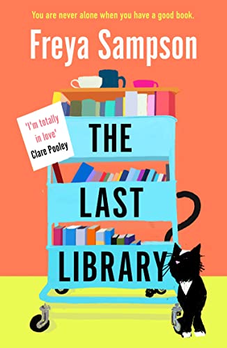 The Last Library: 'I'm totally in love' Clare Pooley (English Edition)
