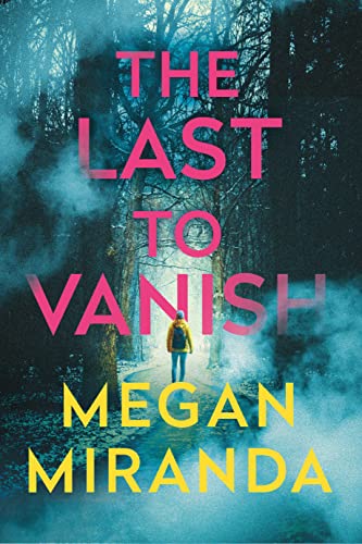 The Last to Vanish (English Edition)
