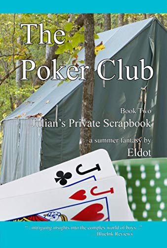 The Poker Club: Julian's Private Scrapbook Book 2 (English Edition)