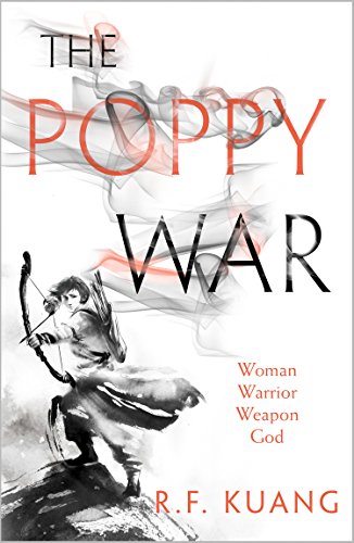 The Poppy War: Tik Tok showed me this award-winning historical fantasy trilogy (The Poppy War, Book 1) (English Edition)