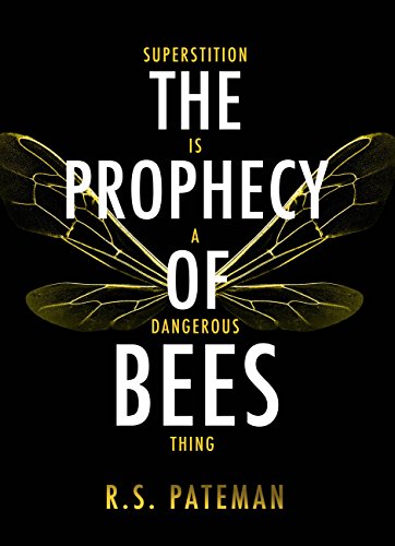 The Prophecy of Bees (English Edition)