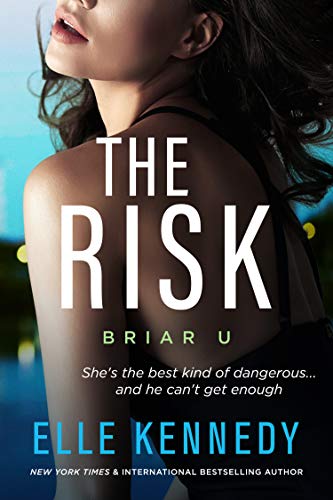 The Risk (Briar U Book 2) (English Edition)