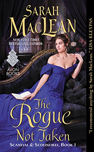 The Rogue Not Taken: Scandal & Scoundrel, Book I (English Edition)