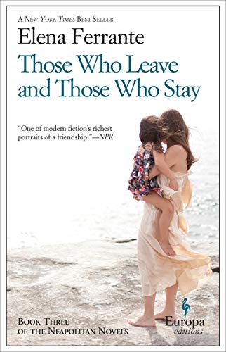 Those Who Leave and Those Who Stay (Neapolitan Novels Book 3) (English Edition)