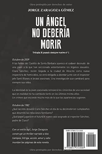 Un ángel no debería morir: (novela negra adictiva ambientada en Alicante): 1 (EL PASADO SIEMPRE VUELVE)