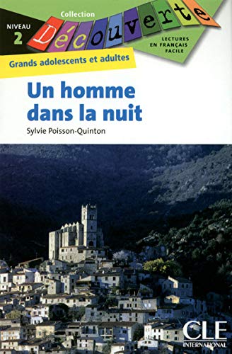 Un homme dans la nuit: Niveau 2 (Découverte)