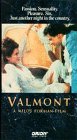 Valmont [VHS]