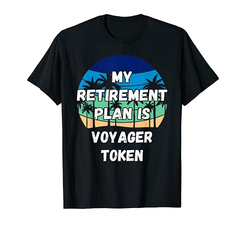 Voyager Token Crypto, Mi plan de jubilación es token Voyager Camiseta