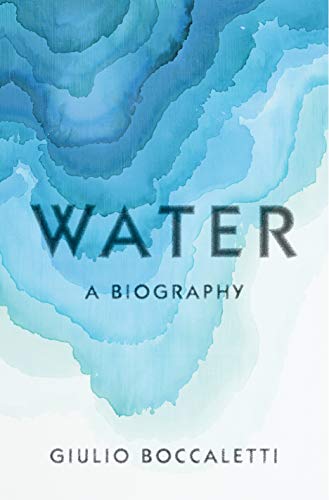 Water: A Biography (English Edition)