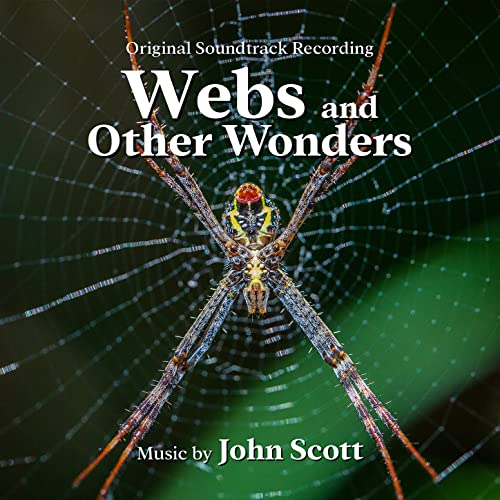 Webs and Other Wonders (Original Soundtrack Recording)