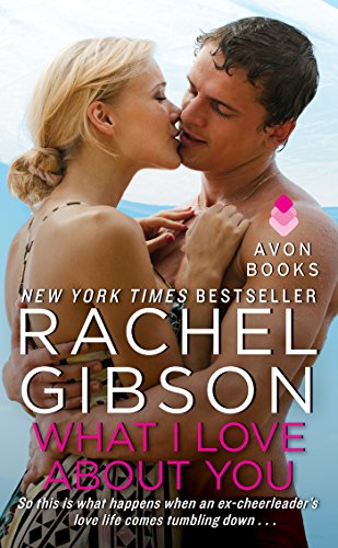 What I Love About You (Military Men Book 1) (English Edition)
