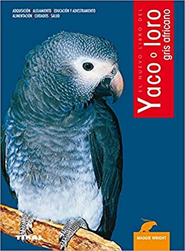 Yaco O Loro Gris Africano, Nuevo Libro