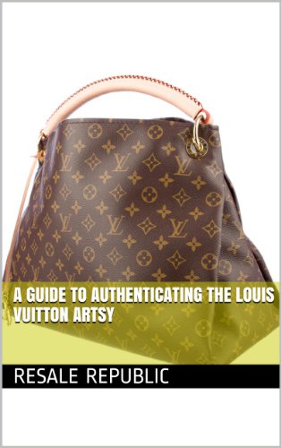A Guide to Authenticating the Louis Vuitton Artsy (Authenticating Louis Vuitton) (English Edition)