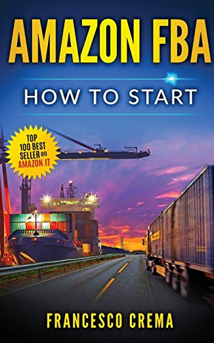 Amazon FBA: How to start (Online Business)