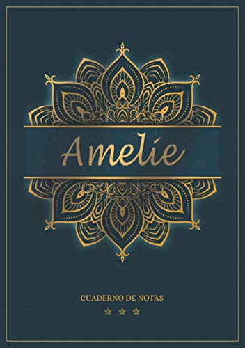 Amelie - Cuaderno de notas: Cuaderno A5 | Nombre personalizado Amelie | Regalo de cumpleaños para la esposa, mamá, hermana, hija | Diseño: mandala | 120 páginas rayadas, formato A5 (14.8 x 21 cm)