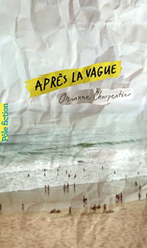 Après la vague (French Edition)