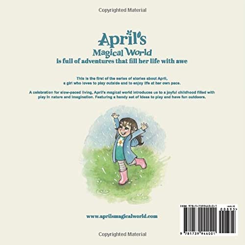 April's Magical World and her joy for living slow: Stories of an unhurried childhood: 1 (April's Magical World, Stories of an unhurried childhood)