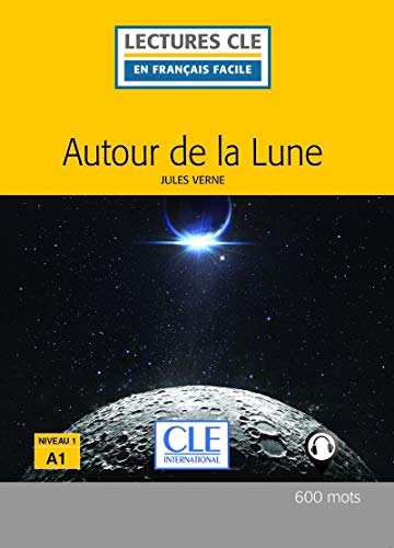 Autour De La Lune Niveau 1 - Livre