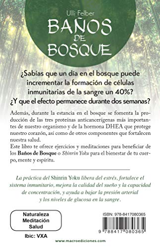 Baños de Bosque: Shinrin-Yoku: ejercicios y meditaciones para el bosque (Guía del Bienestar)