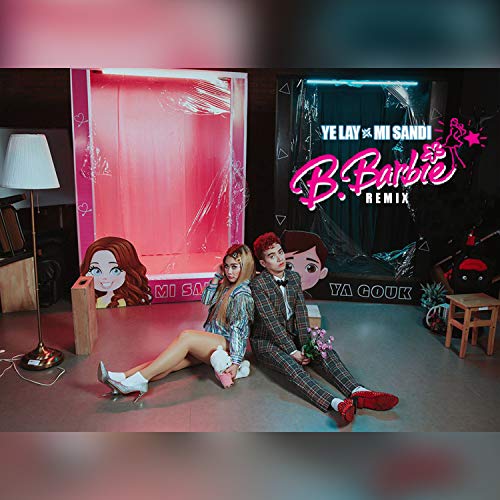 B.Barbie (Remix)