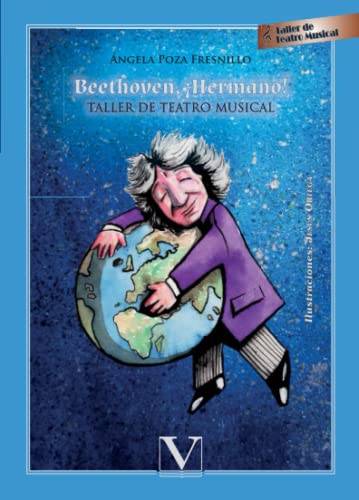 Beethoven, ¡Hermano!: Taller de teatro musical (Infantil-Juvenil)