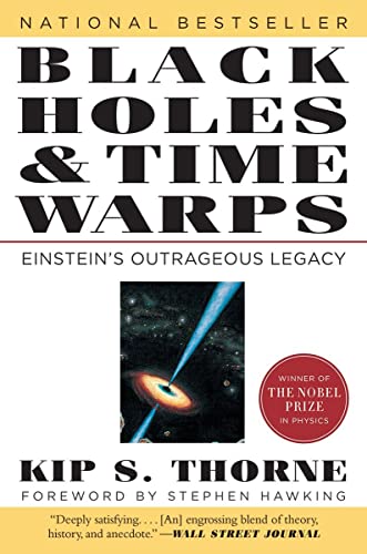 Black Holes & Time Warps: Einstein's Outrageous Legacy: 0 (Commonwealth Fund Book Program)