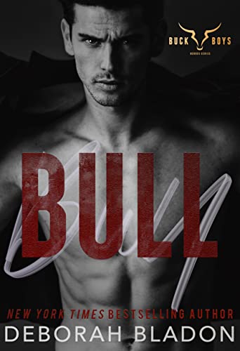 BULL (The Buck Boys Heroes Book 1) (English Edition)