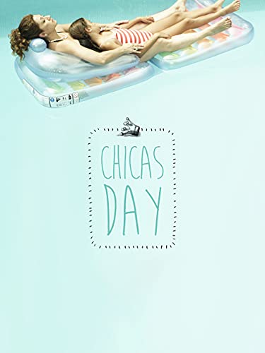 Chica'S Day