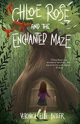 Chloe Rose and the Enchanted Maze: 1