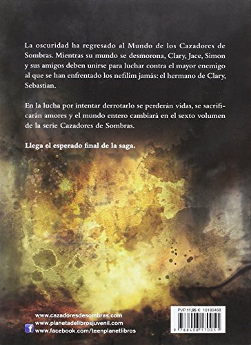 Ciudad del fuego celestial: Cazadores de sombras 6 (La Isla del Tiempo Plus)