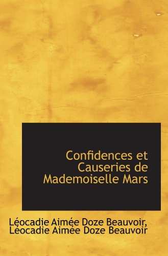 Confidences et Causeries de Mademoiselle Mars