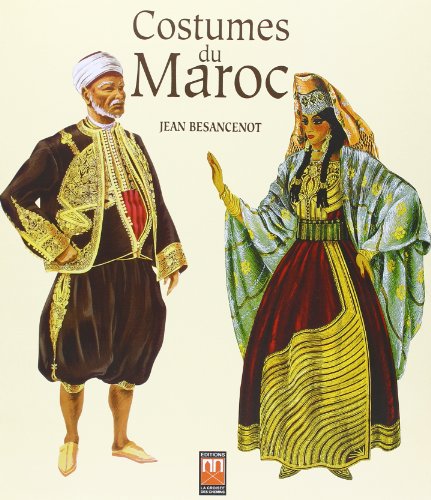 Costumes du Maroc